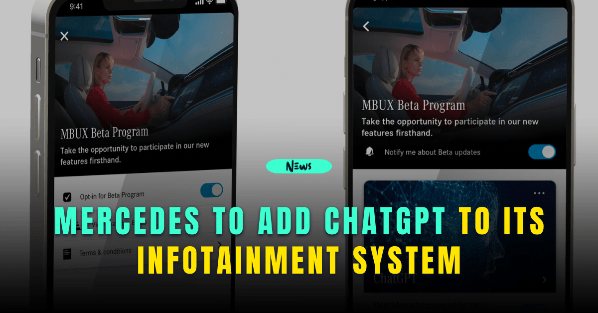 Mercedes to Add ChatGPT to its Infotainment System